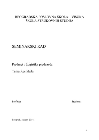 Reciklaža: značaj privredna, ekonomska i politička tema