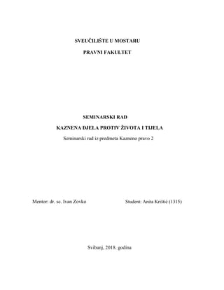 Kaznena dela protiv života i tela