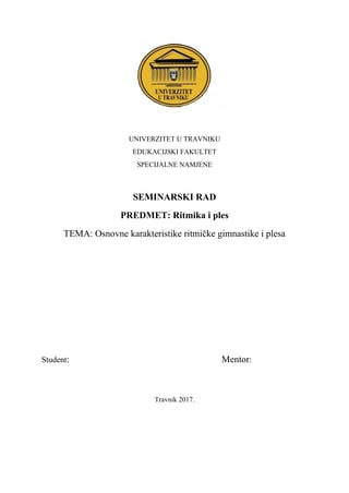 Osnovne karakteristike ritmičke gimnastike i plesa