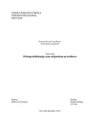 Pristup definisanja cena orijentisan na troškove