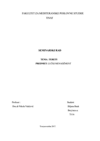 Tereti: analiza svjetskog pomorskog transporta i razmjene