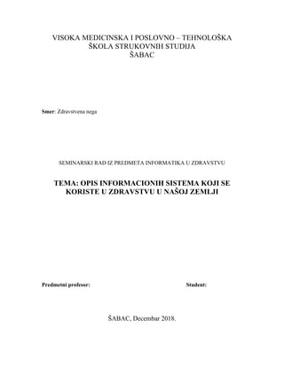 Opis informacionih sistema koji se koriste u zdravstvu u našoj zemlji