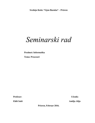 Procesori: struktura, funkcionisanje i obrada prekida