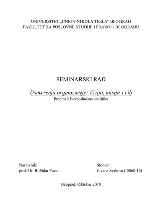 Usmerenje organizacije: misija, vizija i cilj