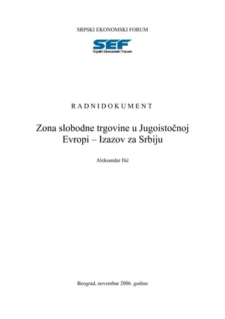 Zona slobodne trgovine u Jugoistočnoj Evropi – Izazov za Srbiju