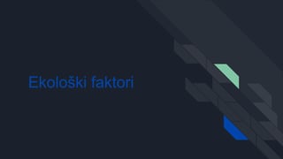 Ekološki faktori