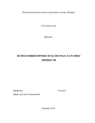 Psihološki procesi od značaja za razvoj ličnosti