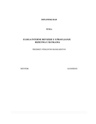 Uloga interne revizije u upravljanju rizicima u bankama