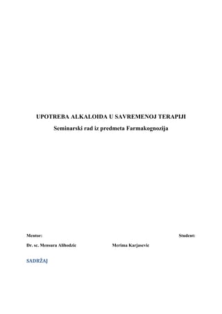 Upotreba alkaloida u savremenoj terapiji