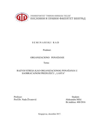 Razvoj stresa kao organizacionog ponašanja u saobraćajnom preduzeću Lasta