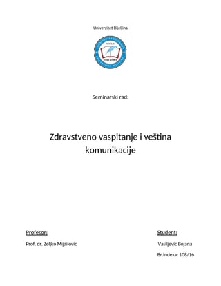 Zdravstveno vaspitanje i veština komunikacije