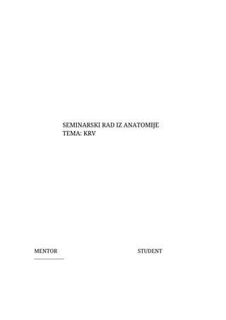 Krv: seminarski rad iz anatomije