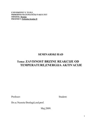 Zavisnost brzine reakcije od temperatureenergija aktivacije