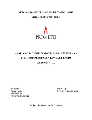 Osnovna funkcija menadžmenta kontakt radio