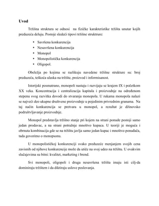 Monopol: pojam, karakteristike i strategije intervencije države