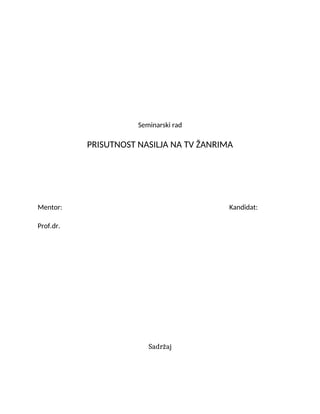 Prisutnost nasilja na tv žanrima