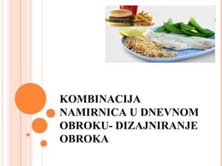 Kombinacija namirnica