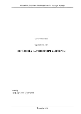 Nega osoba sa urinarnim katetrom