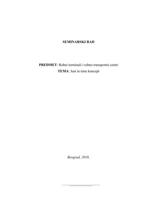 Just in time koncept