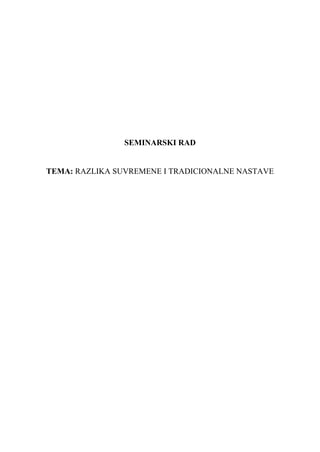 Razlika suvremene i tradicionalne nastave