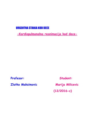 Kardiopulmonalna reanimacija kod dece