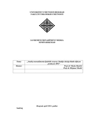 Menadžment medija Studija slučaja Radio difuzno preduzeće B92