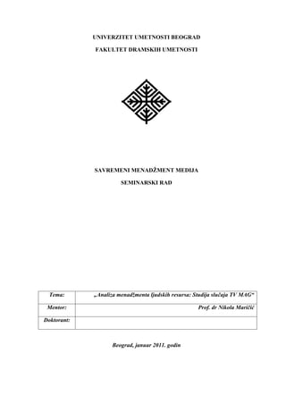 Menadzment Studija slučaja TV MAG