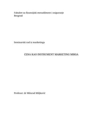 Cena kao instrument marketing miksa u medjunarodnom marketingu na primeru preduzeća