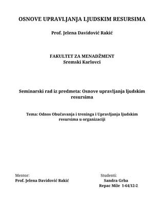 Odnos obučavanja i treninga i upravljanja ljudskim resursima u organizaciji