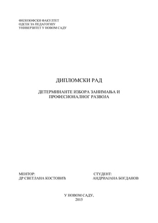 Determinante izbora zanimanja i profesionalnog razvoja
