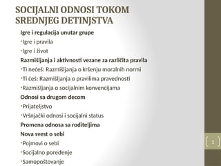 Socijalni odnosi tokom srednjeg detinjstva