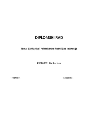 Bankarske i nebankarske finansijske institucije
