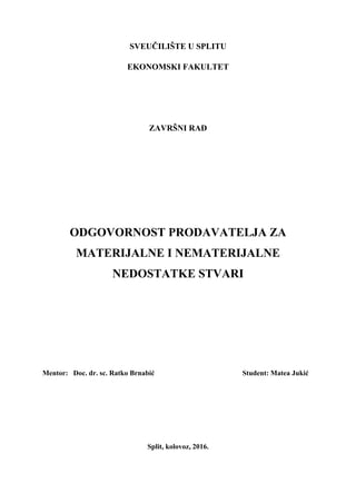 Odgovornost prodavatelja za materijalne i nematerijalne nedostatke stvari