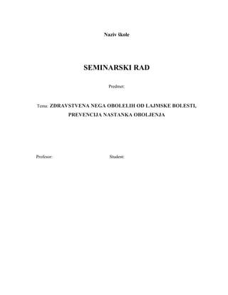 Zdravstvena nega obolelih od lajmske bolesti prevencija nastanka oboljenja