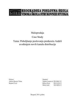 Maloprodaja Case study