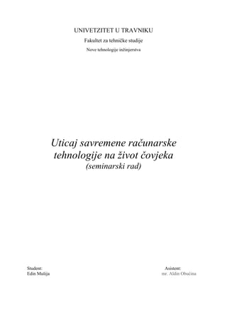 Uticaj savremene računarske tehnologije na život čovjeka