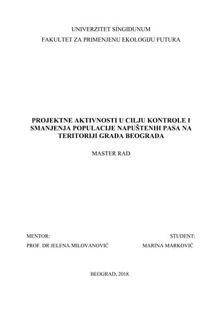 Projektne aktivnosti u cilju kontrole i smanjenja populacije napuštenih pasa na teritoriji grada Beograda