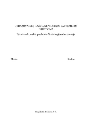 Obrazovanje i razvojni procesi u savremenim-drustvima