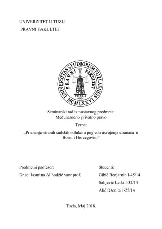 Priznanje stranih sudskih odluka u pogledu usvojenja stranaca  u Bosni i Hercegovini