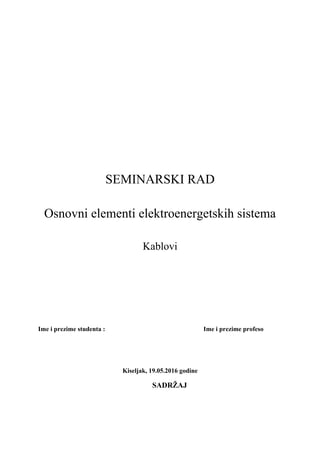 Osnovni elementi elektroenergetskih sistema: kablovi