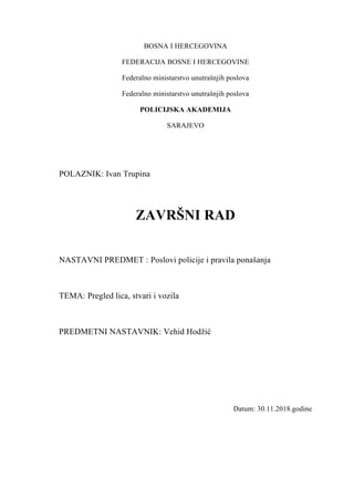 Pregled lica stvari i prtljage