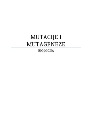 Mutacije i mutageneze