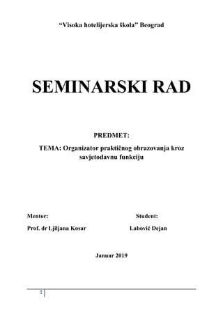 Organizator praktičnog obrazovanja kroz savjetodavnu funkciju