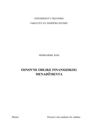 Osnovne odlike finansijskog menadzmenta