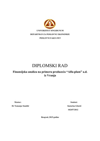 Finansijska analiza na primeru preduzeća “Alfa-plam” a.d. iz Vranja