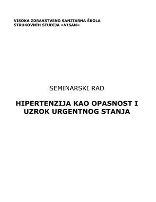 Hipertenzija kao opasnost i uzrok urgentnog stanja