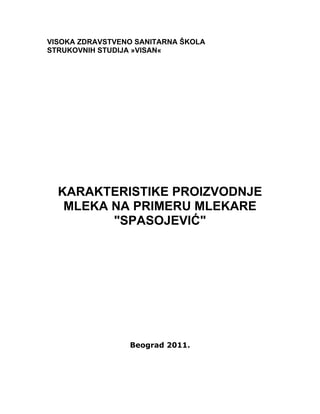 Karakteristike proizvodnje mleka na primeru mlekare “Spasojević”