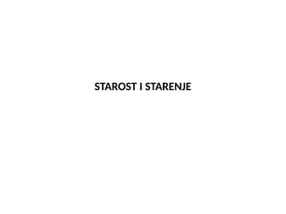 Starost i starenje