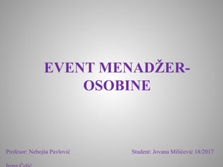 Osobine Event menadžera