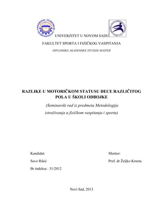 Razlike u motoričkom statusu dece različitog pola u školi odbojke